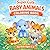 Super Cute Baby Animals Coloring Book: Fun and Easy Coloring Book for Kids Ages 4–8 (Super Cute Animals Series)