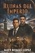 Ruinas del Imperio (Los Planos Infinitos) (Spanish Edition)
