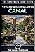 Stratford-upon-Avon Canal: The Complete Narrowboat & Visitor's Guide to Shakespeare's Canal (The Waterways Guide Series)