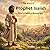 The Story of Prophet Isaiah: God's Faithful Messenger: A Rhyming Story for Children Ages 8 -10