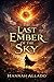 The last Ember of the Sky