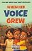 When Her Voice Grew by Shawna Brim