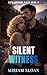 Silent Witness by Miriam Sloan