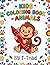 My First Animal Friends: Big & Simple Colouring Book for Kids Ages 3–7