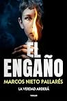 El engaño by Marcos Nieto Pallarés