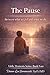 The Pause: Between what we feel and what we do (Little Moments Series)
