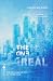 The End of the Real: The Ag...