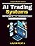 AI Trading Systems: Ethical AI in Finance | Finance Automation | AI Tools for Finance | Anomaly Detection Finance | Real-time Monitoring AI | AI Compliance Solutions | Predictive Analytics Finance