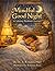 Mindful Good Night: A Calming Bedtime Journey (Mindful Good Series)