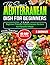The Simple Mediterranean Dish for Beginners: Beginner-Friendly Mediterranean Recipes for Flavorful Meals
