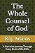 The Whole Counsel of God: A...