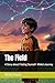 The Field: A Story about Finding Yourself- Nikko's Journey (Soccer Journeys)