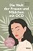 Die Welt der Frauen und Mädchen mit OCD: Wie sie belastende Gedanken und Zwangshandlungen überwinden (German Edition)