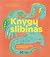 Knygų slibinas: fantastinis...