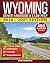 Wyoming Driver Handbook & Exam Prep: 400 Practice Questions, Road Signs Guide & Complete Study Manual for the Wyoming DOT Permit Test (U.S. DMV Exam Guide 2026-2027)