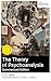 The Theory of Psychoanalysis (Summarized Edition): Enriched edition. Analytical psychology, the collective unconscious, and dream interpretation in a seminal exploration of archetypal symbolism