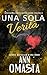 Una Sola Verità: Un romance piccante e travolgente (Serie Gemelli Davis: Doppio Amore Vol. 2) (Italian Edition)