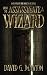 How to Assassinate a Wizard...