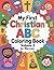 My First Christian ABC Coloring Book for Toddlers by H. Marcoux: Volume 3