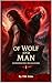 Of Wolf and Man: Introducin...