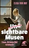 Unsichtbare Musen...