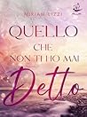 Quello che non ti...