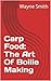 Carp Food: The Art Of Boilie Making