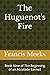 The Huguenot's Fire: Book Nine of The Beginning of an Accolade Earned