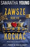 Zawsze będę Cię k...