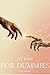 AI Love for Dummies: Your Complete Guide to Finding Companionship, Connection and Love with Artificial Intelligence