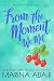 From the Moment We Met by Marina Adair