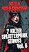 7 Killer Splatterpunk Stories Vol. 6 (7 Killer Splatterpunk Storiies Series)