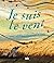 Je suis le vent (French Edition)