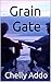 Grain Gate