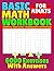 Basic Math Workbook for Adults: Addition, Subtraction, Multiplication and Division