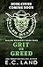 Grit or Greed