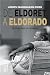 DE ELDORET A ELDORADO by Joe Owen