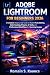 ADOBE LIGHTROOM FOR BEGINNE...