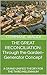 THE GREAT RECONCILIATION: Through the Garden-Generator Concept: A GRAND UNIFIED THEORY FOR THE THIRD MILLENNIUM
