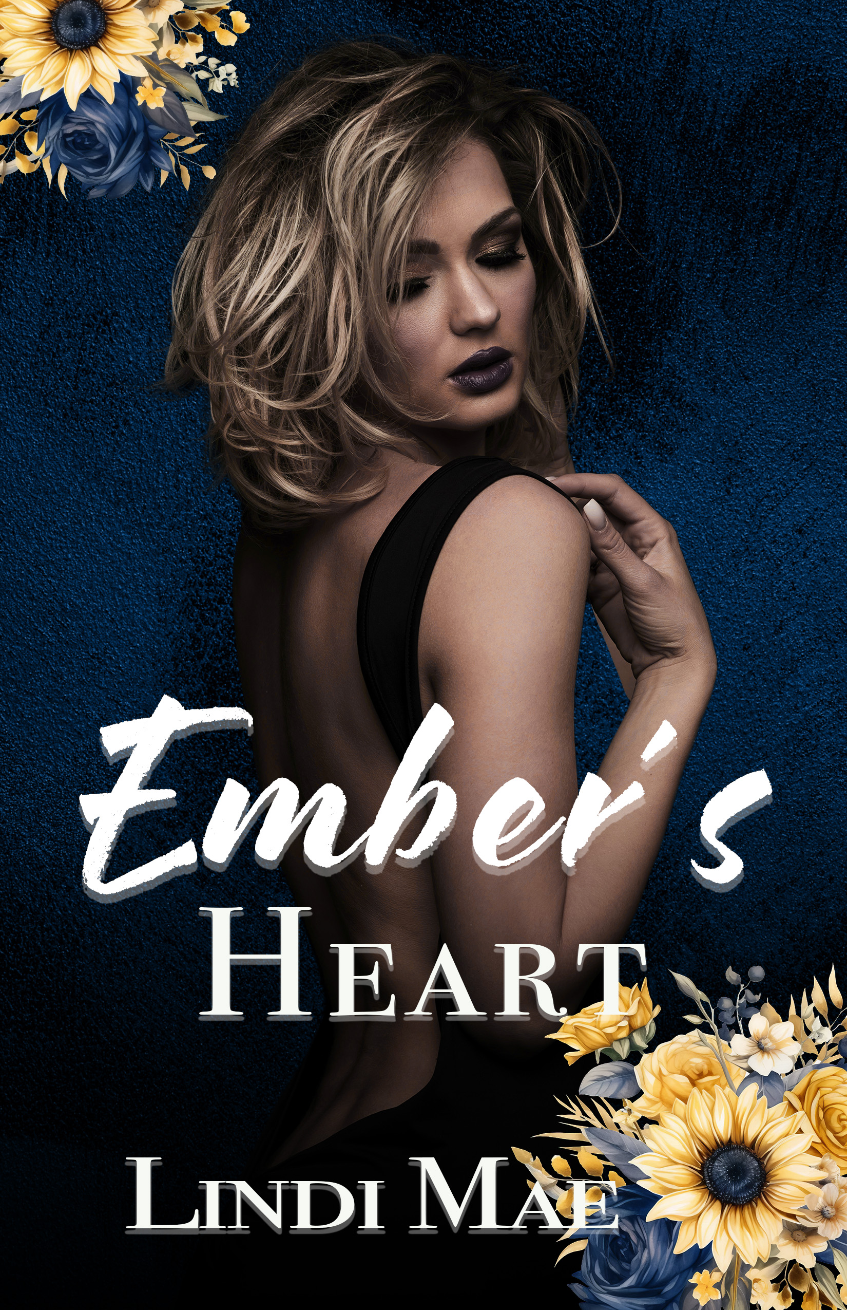 Ember's Heart- Rose Valley Book 1: Small Town; Brothers Best Friend; Second Chance Romance (Rose Valley)