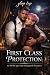 First Class Protection: An ...