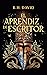 EL APRENDIZ DE ESCRITOR: Una novela de fantasía épica (Crónicas del Jardín nº 1) (Spanish Edition)