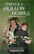 Prince of Hollow Desires