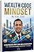 Wealth Code Mindset In English Edition