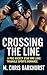Crossing the Line: A Pro Hockey Star MMF Love Triangle Sports Romance