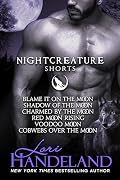Nightcreature Shorts: A Sexy Shifter Paranormal Series Collection