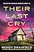 Their Last Cry: An utterly addictive and jaw-dropping crime thriller (Detective Madison Harper)