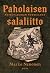 Paholaisen salaliitto - Noitavainojen vuosisadat