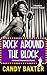 Rock Around the Block: A Hi...