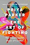 The Art of Fighting: The Transformative Power of Conflict